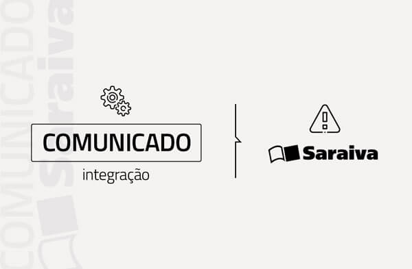 Desativação temporária da integração com Marketplace Saraiva