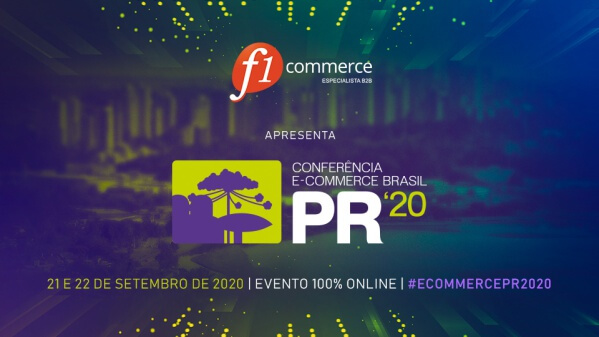 A F1 Commerce vai estar presente na Conferência E-commerce Brasil PR 2020, evento 100% online e totalmente gratuito