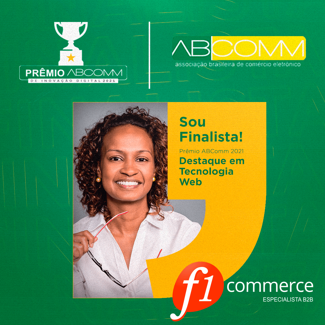 A F1 Commerce mais uma vez é finalista do Prêmio ABComm de Inovação Digital na categoria Melhor Plataforma de E-commerce
