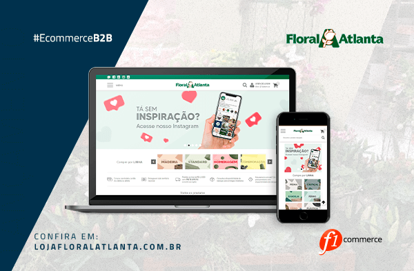O E-commerce B2B da Floral Atlanta é uma nova ferramenta para venda online e conexão com seus lojistas e representantes