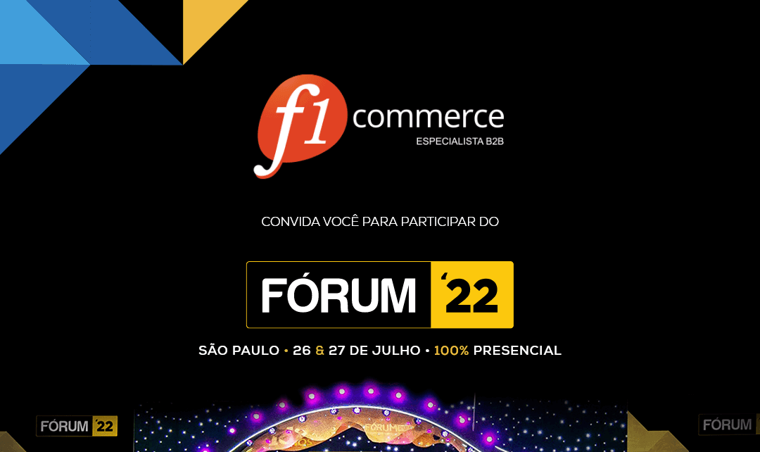 F1 Commerce marca presença no Fórum E-commerce Brasil 2022